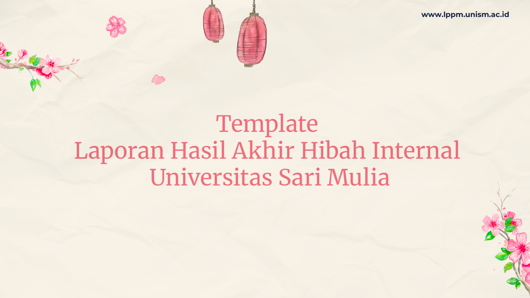 Template Laporan Hasil Akhir Hibah Internal Universitas Sari Mulia ...